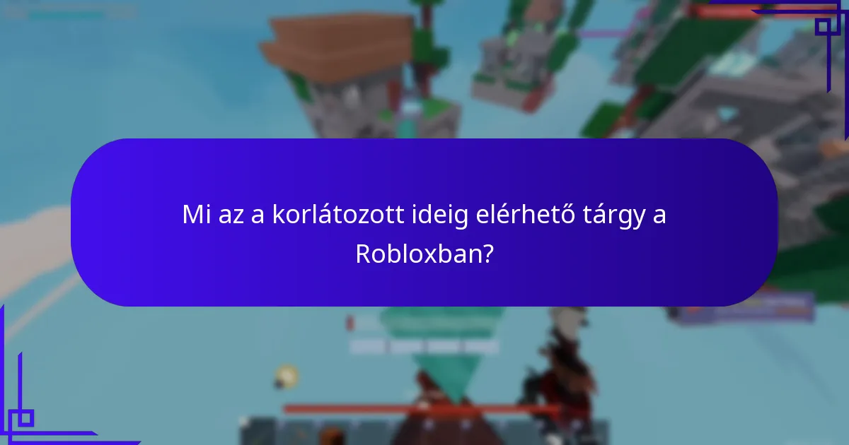 Mi az eseményhez kapcsolódó részvételi bónusz a Robloxban?