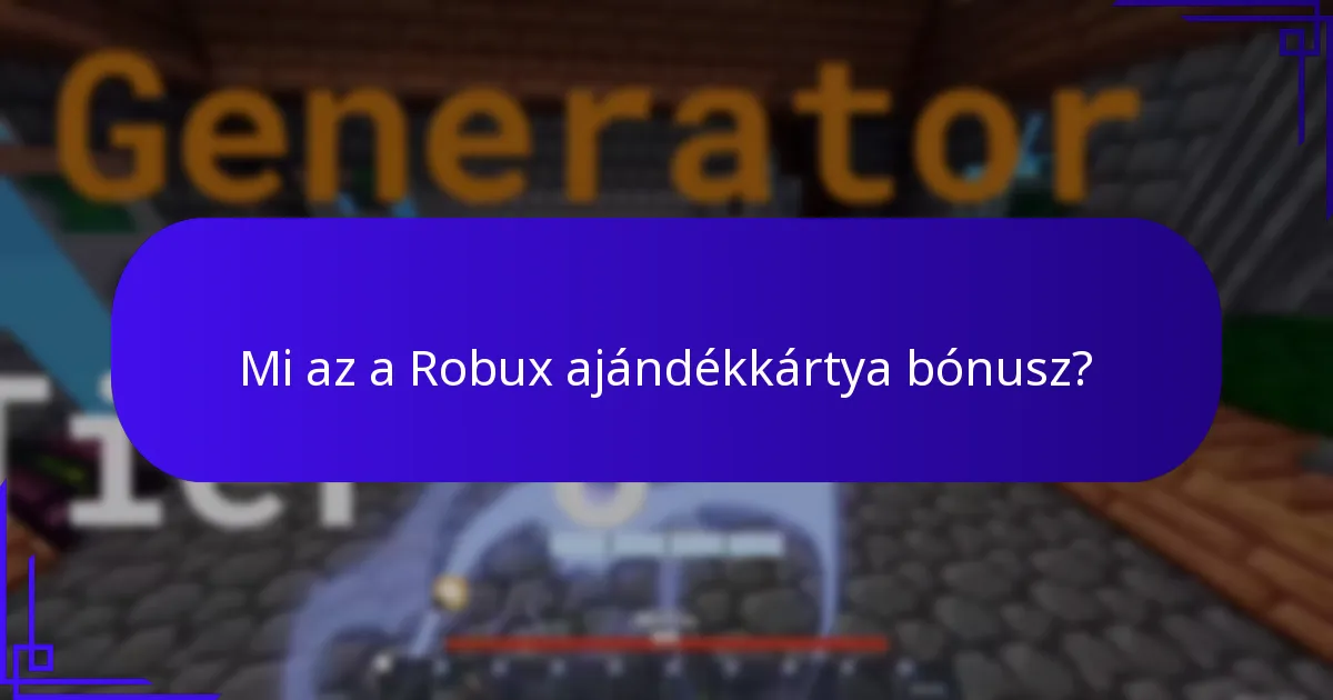 Mire érdemes figyelni Robux ajándékkártyák vásárlásakor?