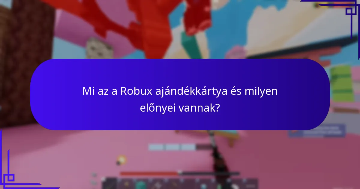 Mik azok az együttműködési tárgyak, amelyek a Robux ajándékkártyákhoz kapcsolódnak?