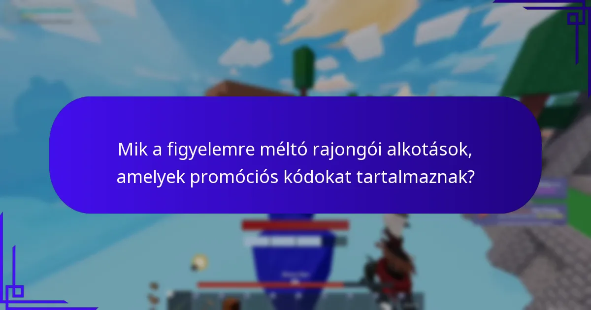 Mely Roblox promóciós kódok a legértékesebbek jelenleg?