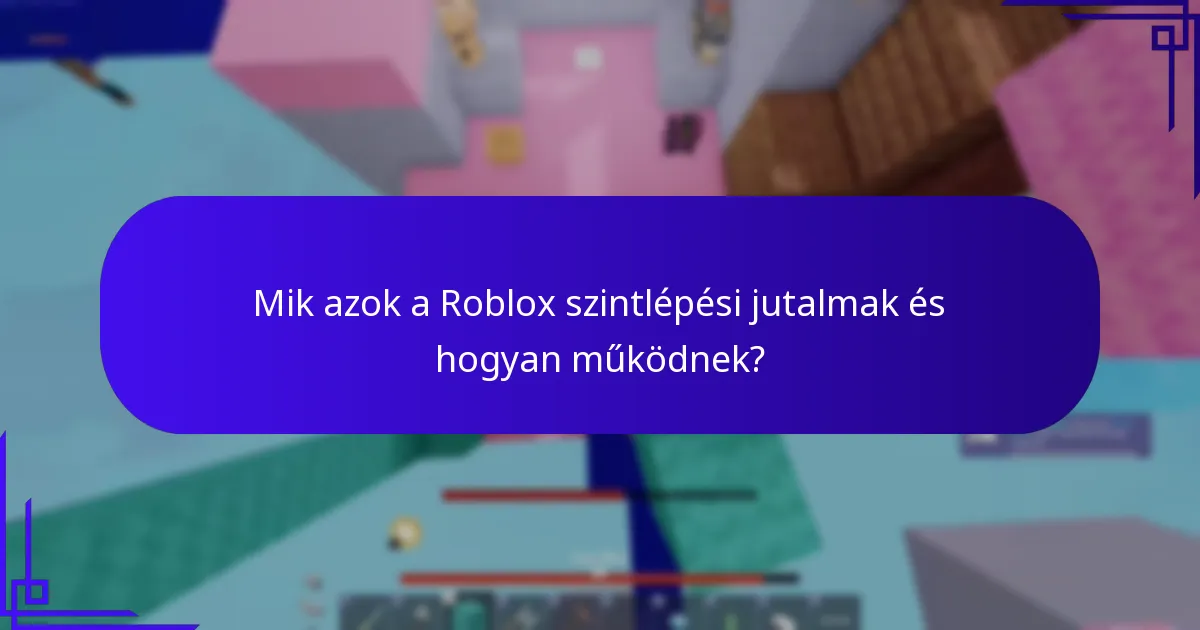 Milyen exkluzív felszerelések szerezhetők meg a jutalmak révén?