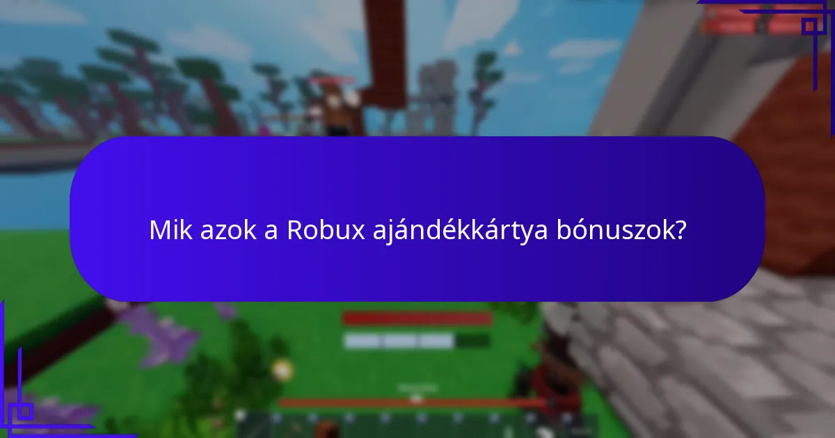 Hol vásárolhatok Robux ajándékkártyákat?